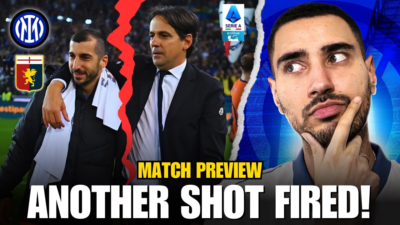 MAKE THE UCL EXIT COUNT! INTER v GENOA Match Preview