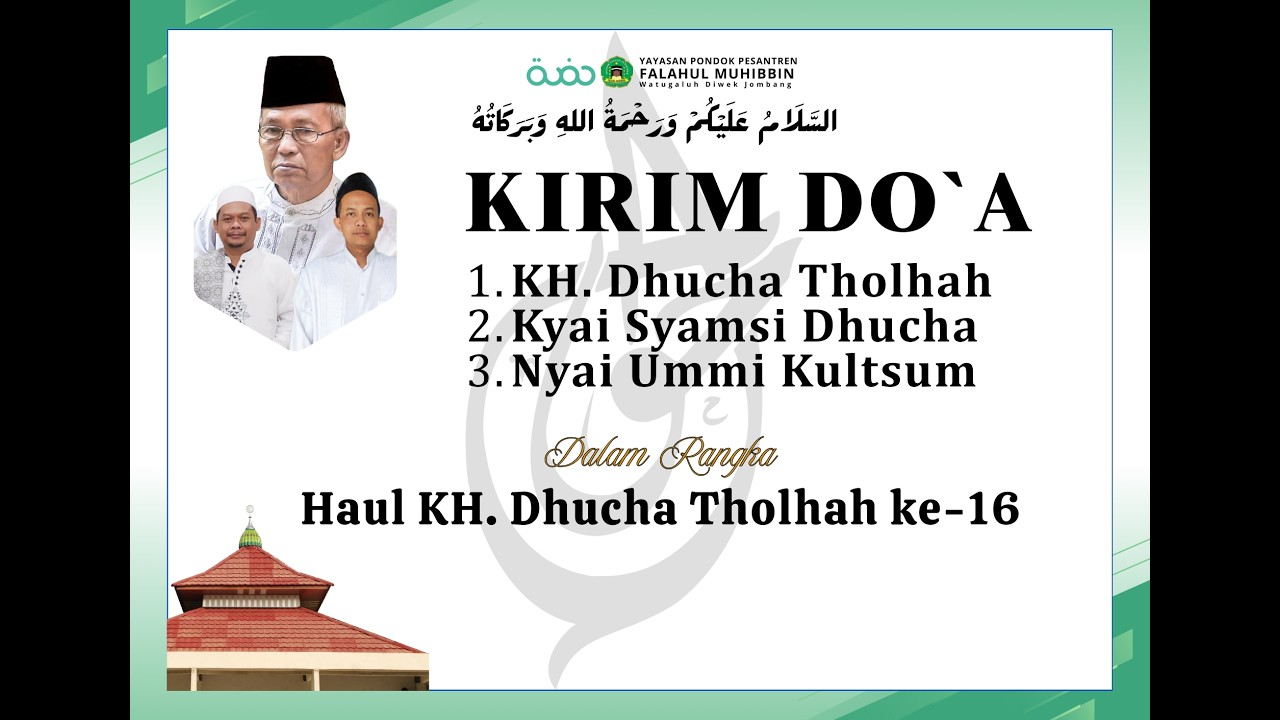 🔴LIVE KIRIM DO'A KH. DHUCHA THOLHAH