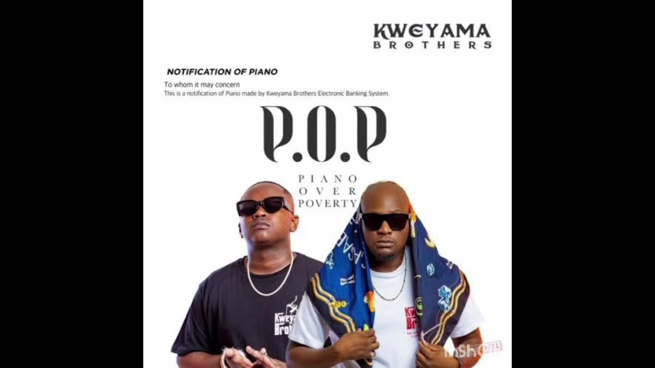KWENYAMA BROTHERS|PIANO OVER POVERTY ALBUM MIX