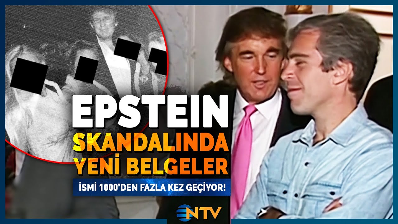 Yeni Epstein Belgeleri A&ccedil;ıklandı: 3 Milyon Belge, 180 Bin Fotoğraf! | NTV