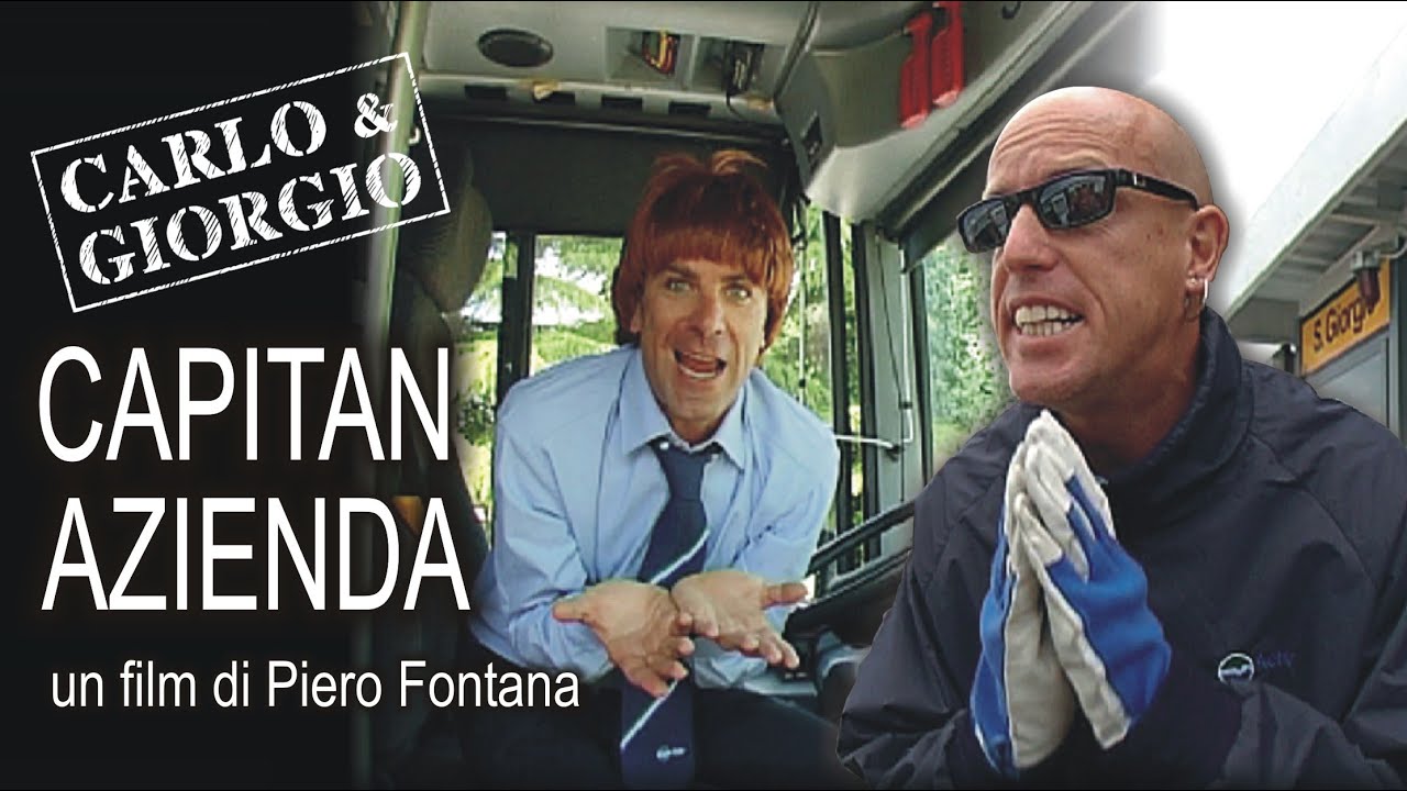 CAPITAN AZIENDA - IL FILM COMPLETO (con CARLO E GIORGIO, regia di PIERO FONTANA)