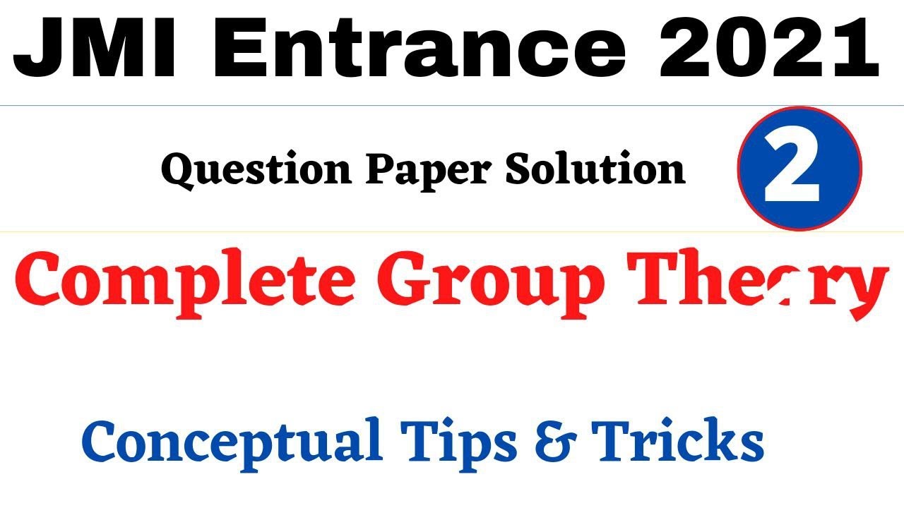 JMI(Jamia) MSC Math Entrance 2021 Paper Solution | Group Theory Part -2, Centre Of Group ,Idempotent