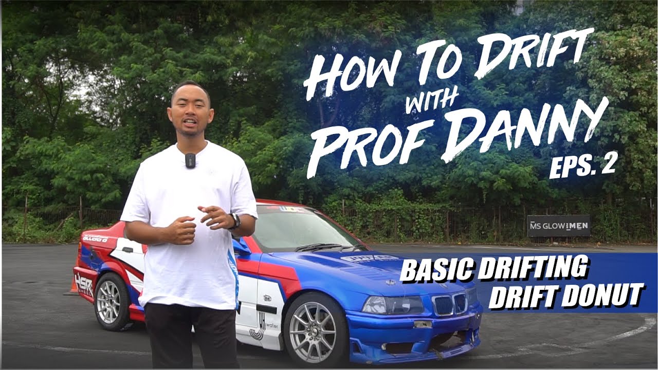 Basic Pertama Untuk Drifting - Donuts! || How To Drift With Prof Danny || Eps.2