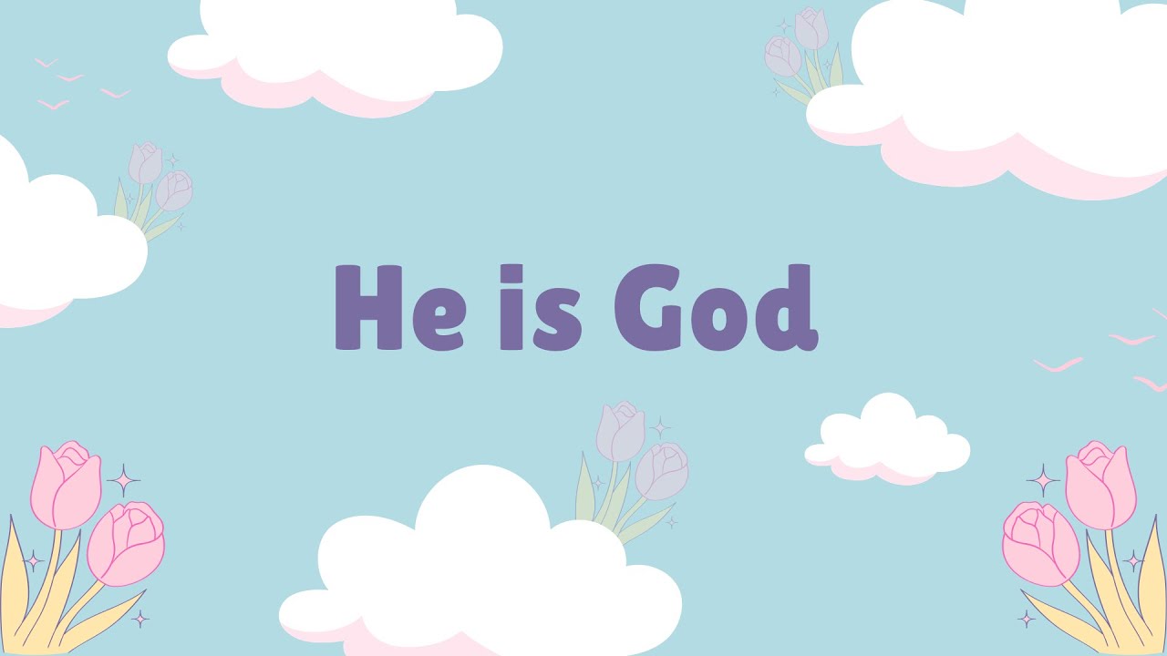 He is God by Jana Alayra | Lyric Video