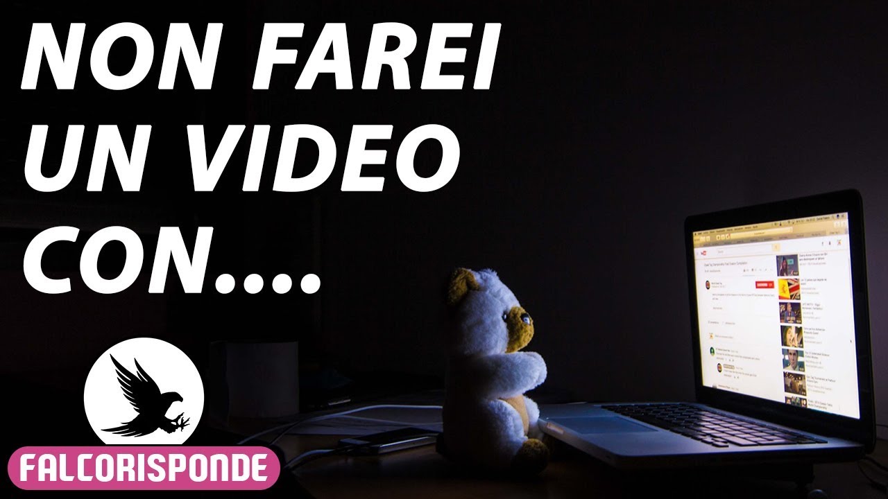 NON FAREI UN VIDEO CON... ★ #FalcoRisponde