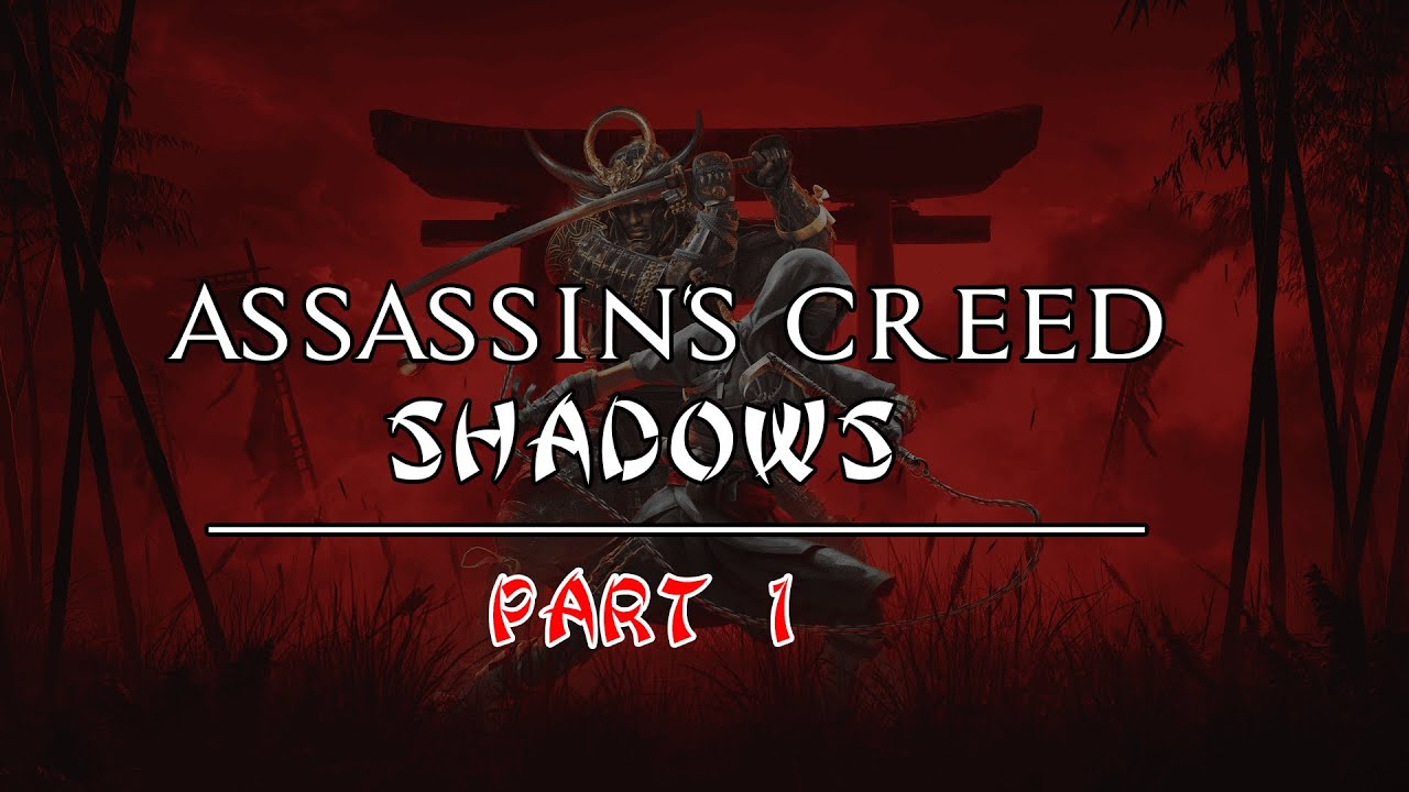 Assassin’s Creed Shadows Игрофильм | Часть 1