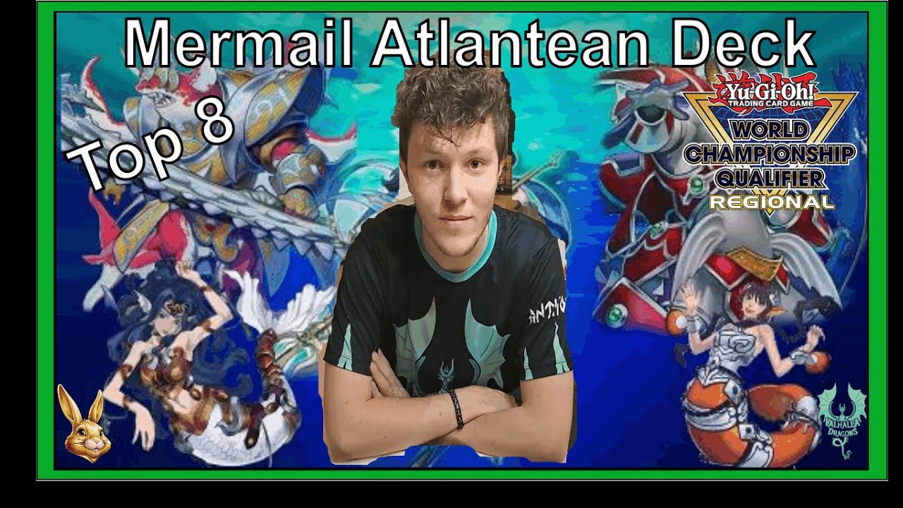 Yu-Gi-Oh! Regional Sevilla Top 8 Mermail-Atlantean deck profile (Anthony)