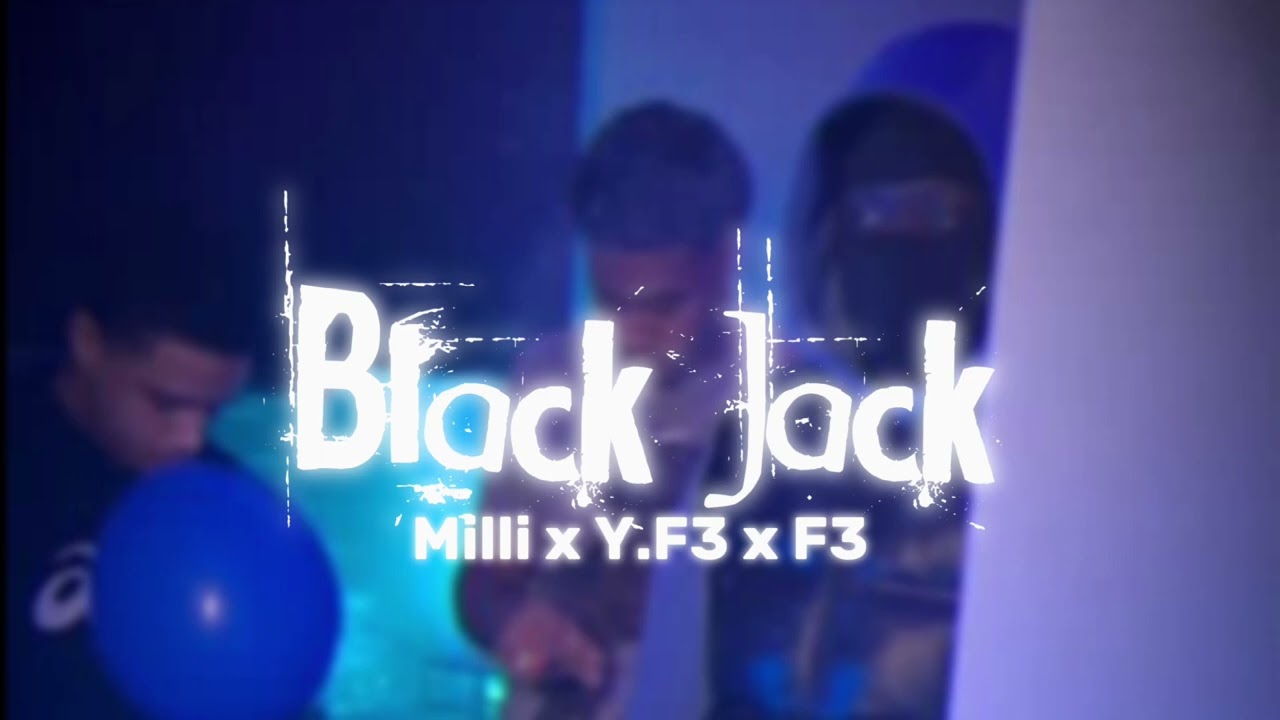 #ZEZEE Milli x Y.F3 x F3 - Black Jack (Prod. Veekaybeats)