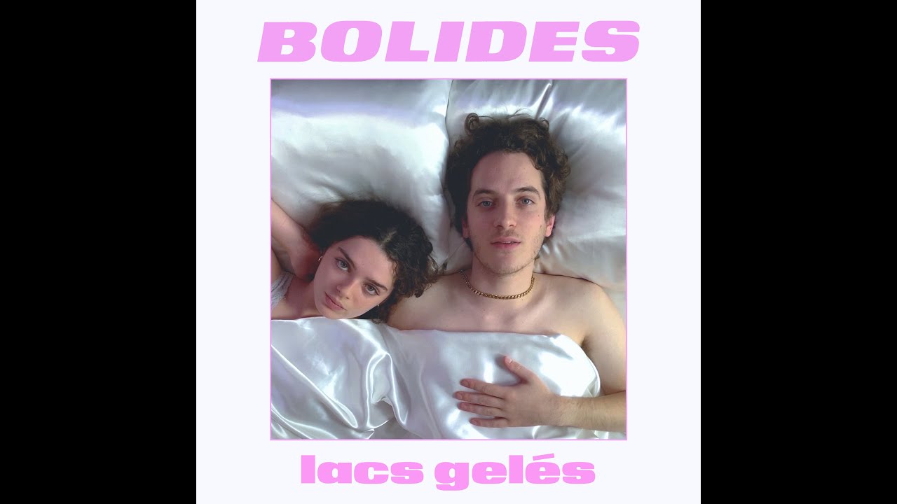 Bolides - Lacs Gelés (Lyrics Video)