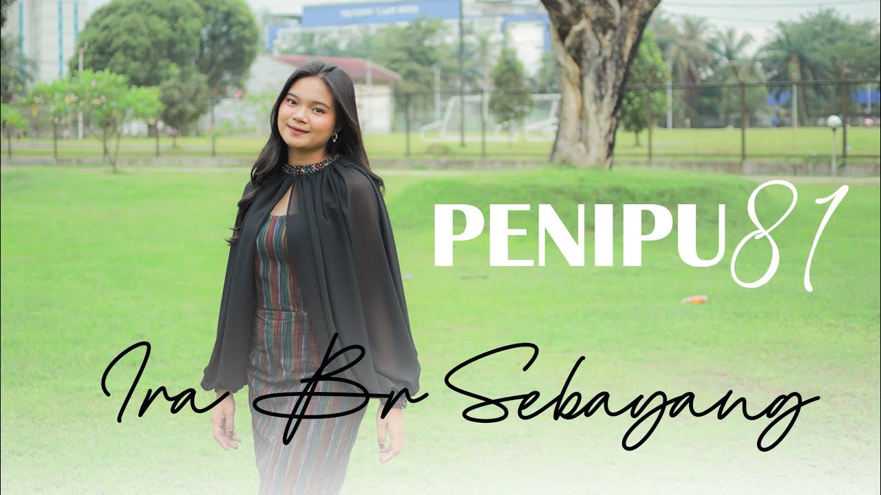 LAGU KARO PENIPU 81 || IRA SEBAYANG ||  Cipt. Jhon Pradep
