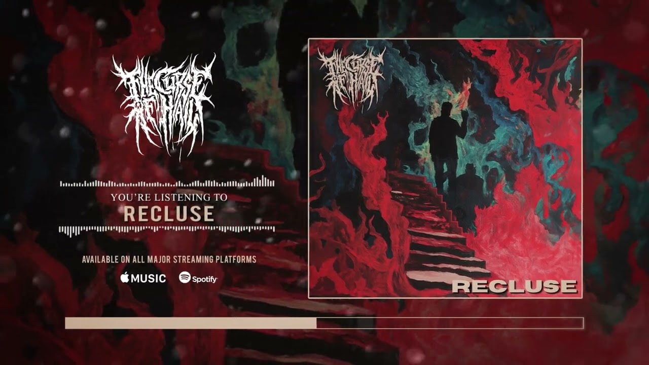 The Curse Of Hail - Recluse