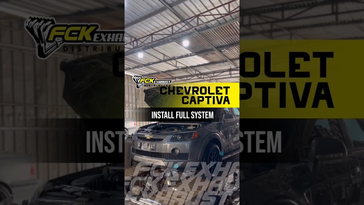 CHEVROLET CAPTIVA INSTALL FULL SYSTEM FCK EXHAUST 