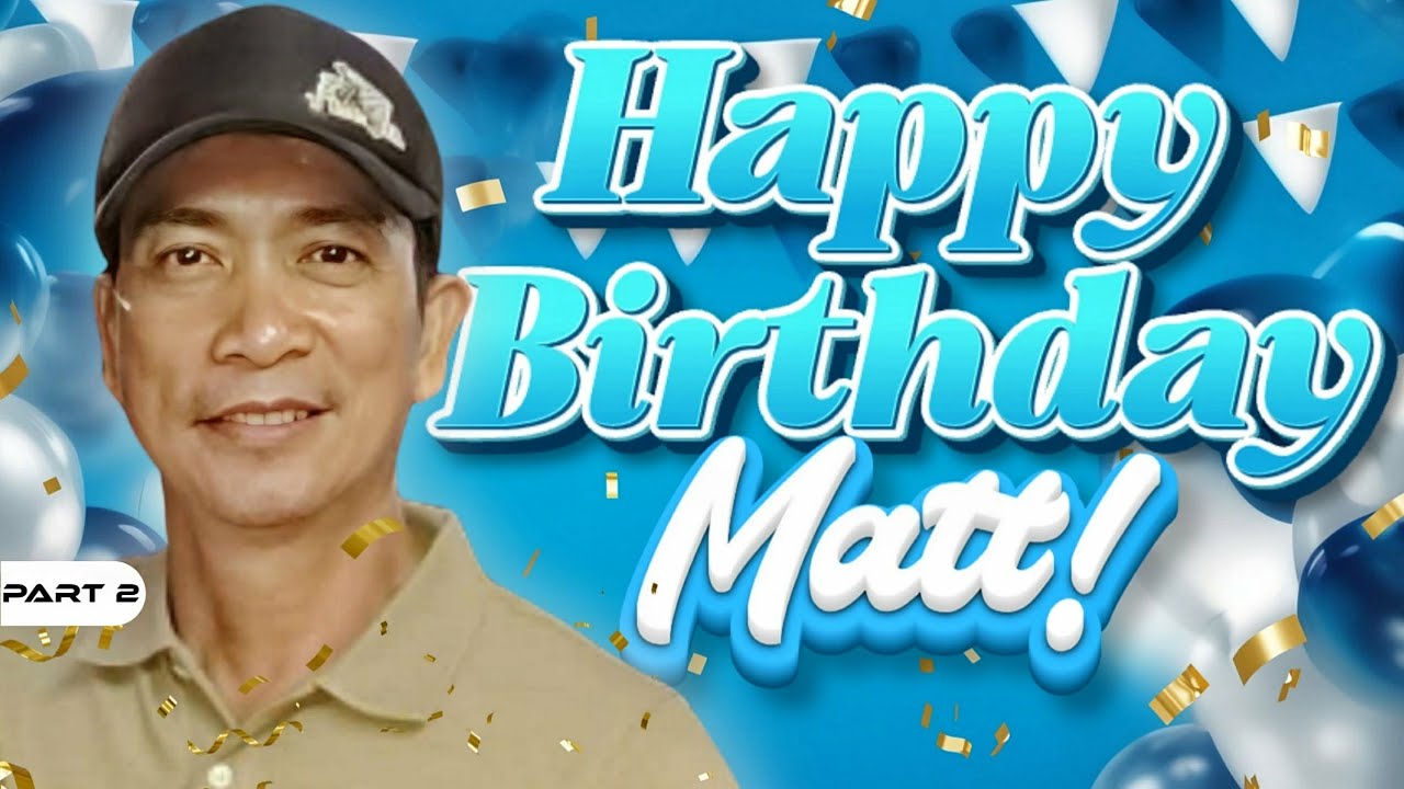 P2 - Happy Birthday, Matt! - EP2101