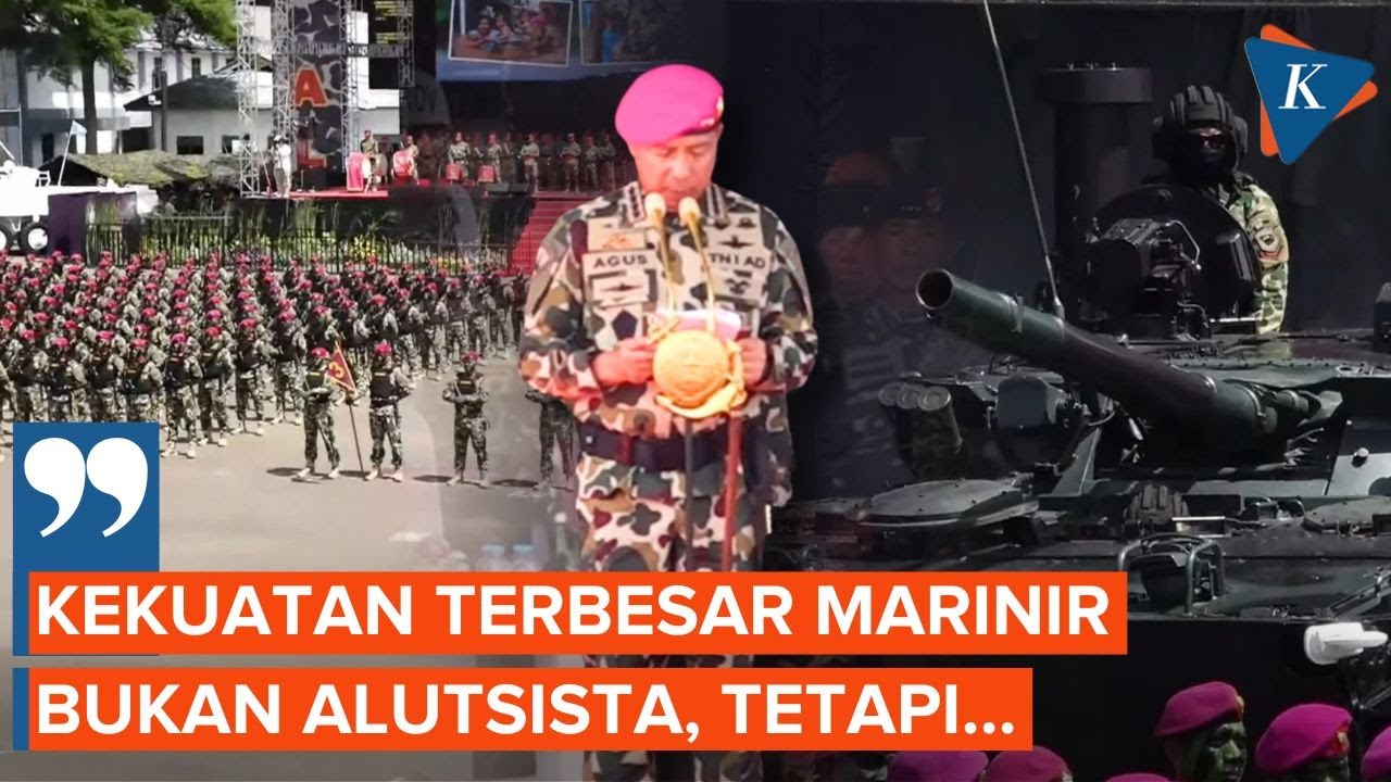 Panglima TNI: Kekuatan Terbesar Korps Marinir Bukan Alutsista, tetapi...