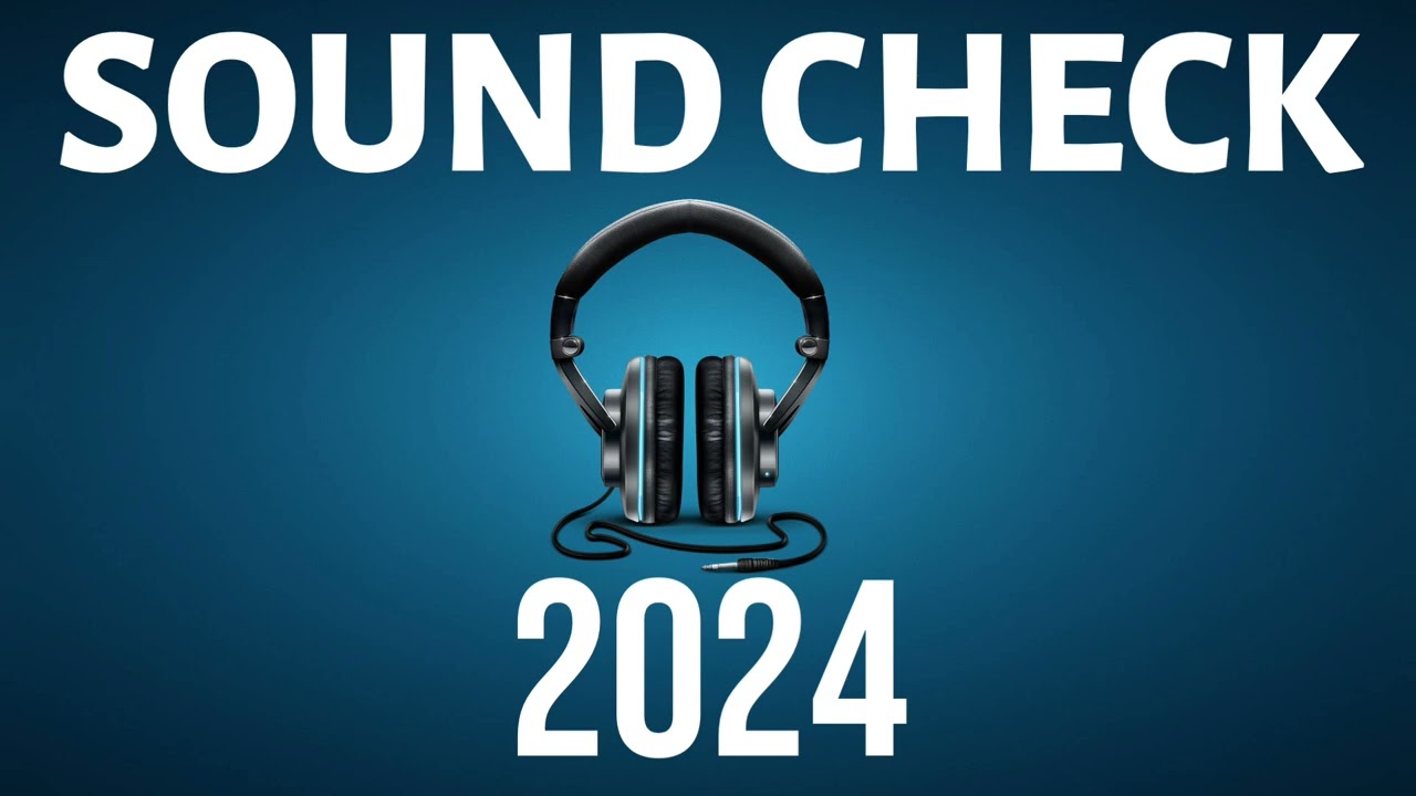 BEST SOUND CHECK 2024