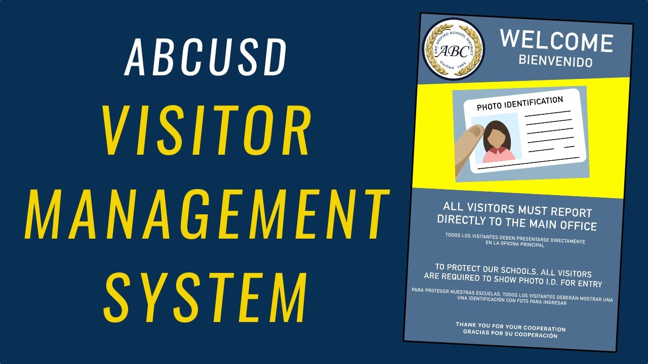 ABC Unified School District Visitor Management System