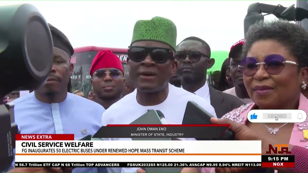 FG Rolls Out Electric Buses to Ease Civil Servants&rsquo; Transport Costs