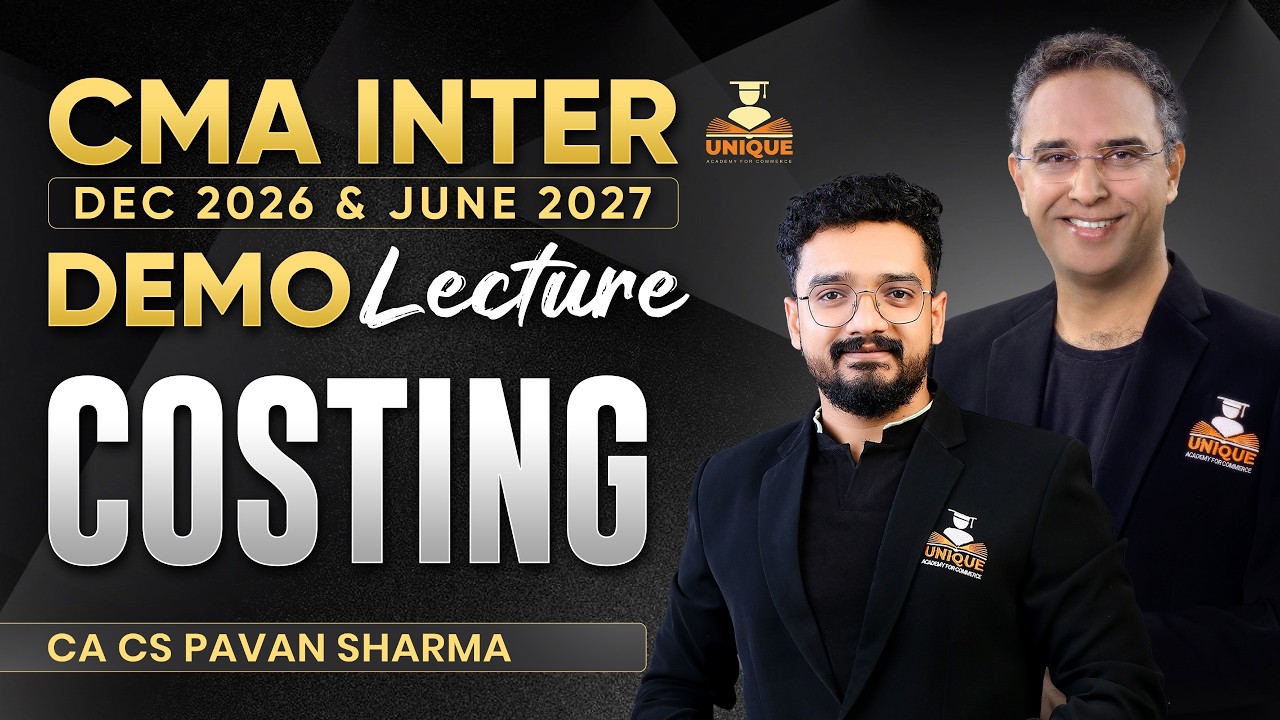 CMA Inter | Учет затрат - Лекция 2 | Демо-группа 1 | Декабрь 2026 и Июнь 2027 | CA CS PAVAN SHARMA