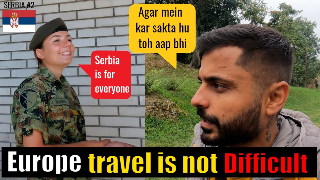Dream of mostly Indian to go on a Europe Trip | Backpacking in Serbia Novi Sad