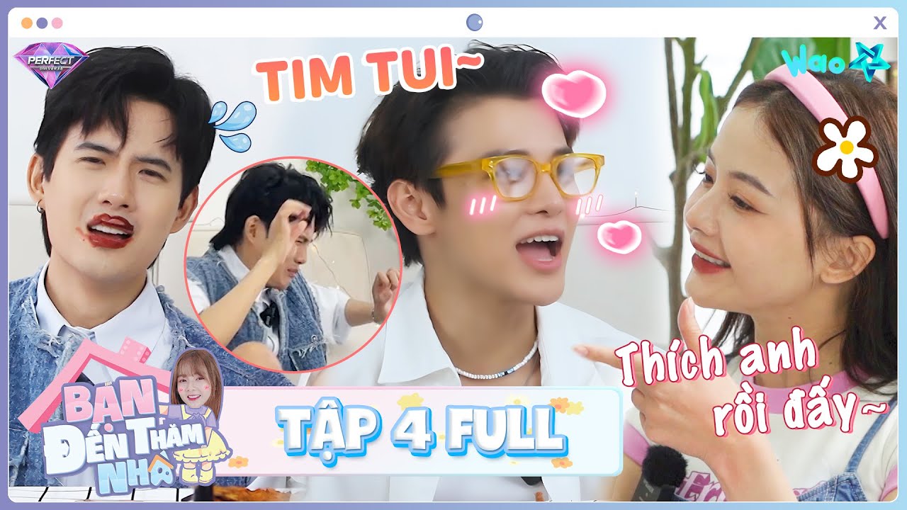 BẠN ĐẾN THĂM NHÀ 2 Tập 4 Full: Lan Hương thả thính khiến Thái Ngân "đổ đứ đừ", Min.T hóa người dưng?