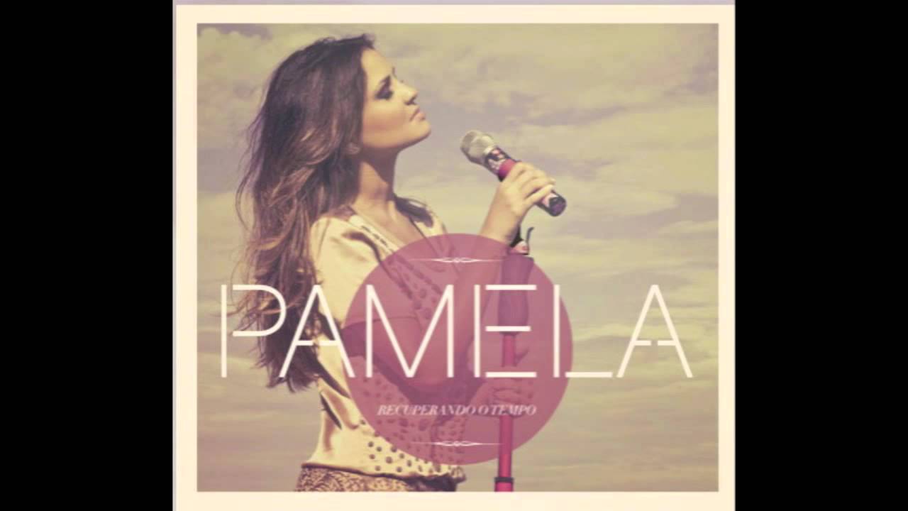 Pamela - Eu Sou de Cristo