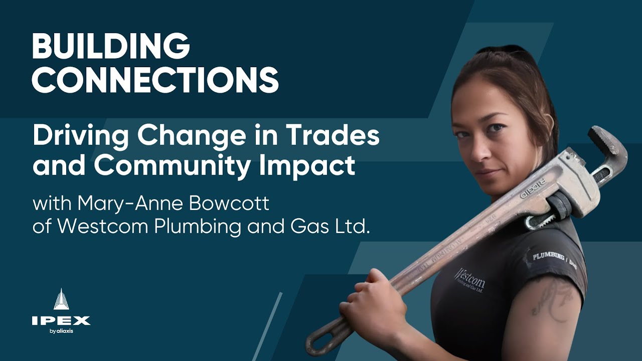 Driving Change in Trades and Community Impact with Mary-Anne Bowcott of Westcom Plumbing and Gas