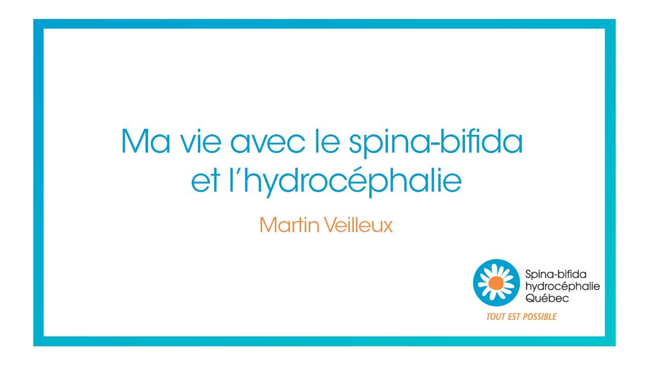 Martin : ma vie avec le spina-bifida et l'hydrocéphalie