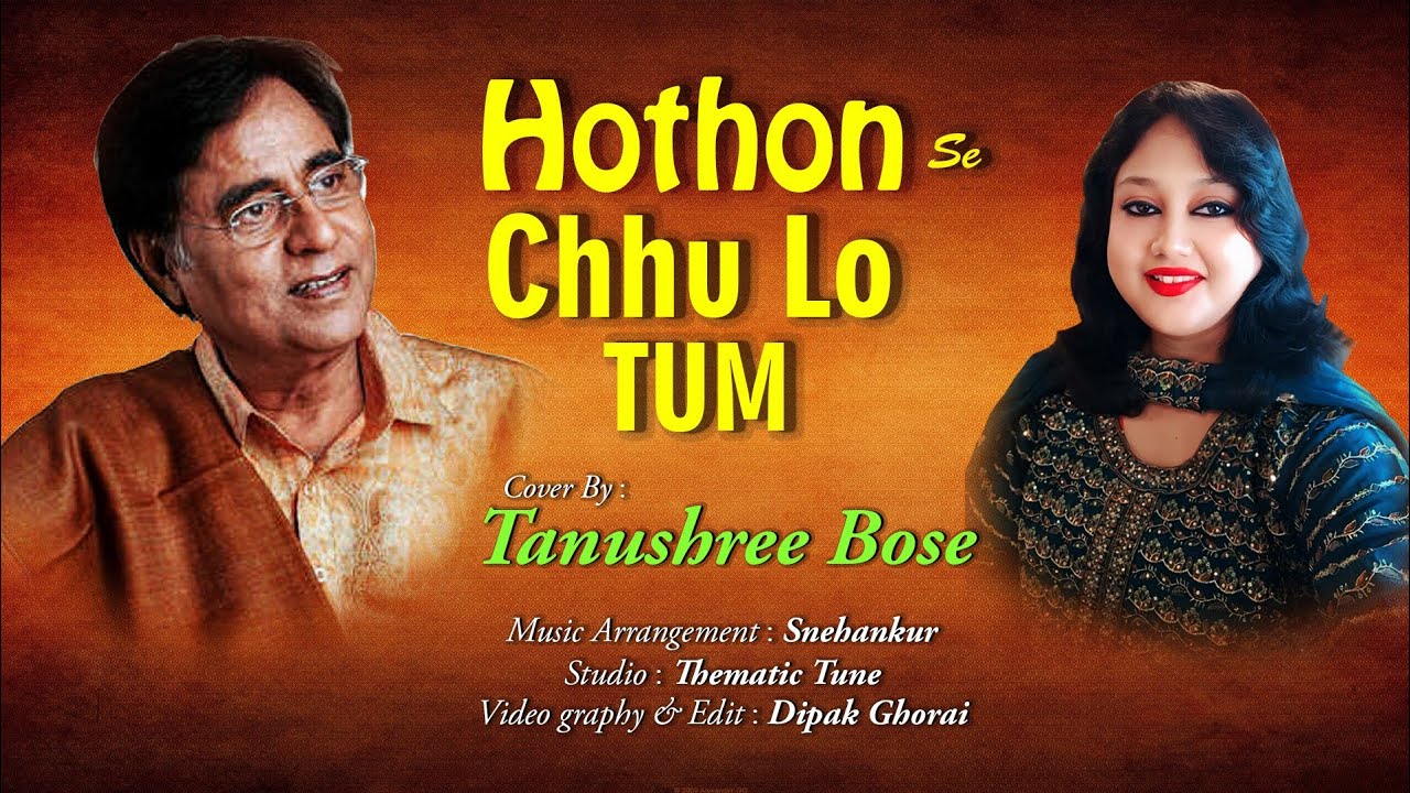 Hoton Se Chhu Lo Tum- Cover By Tanushree Bose.