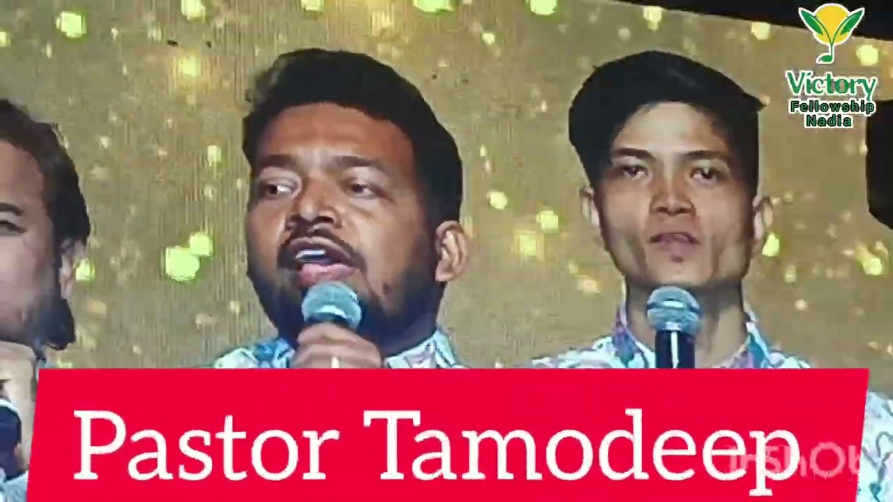 Love worlds singers Pastor Tamodeep Das,victory fellowship.