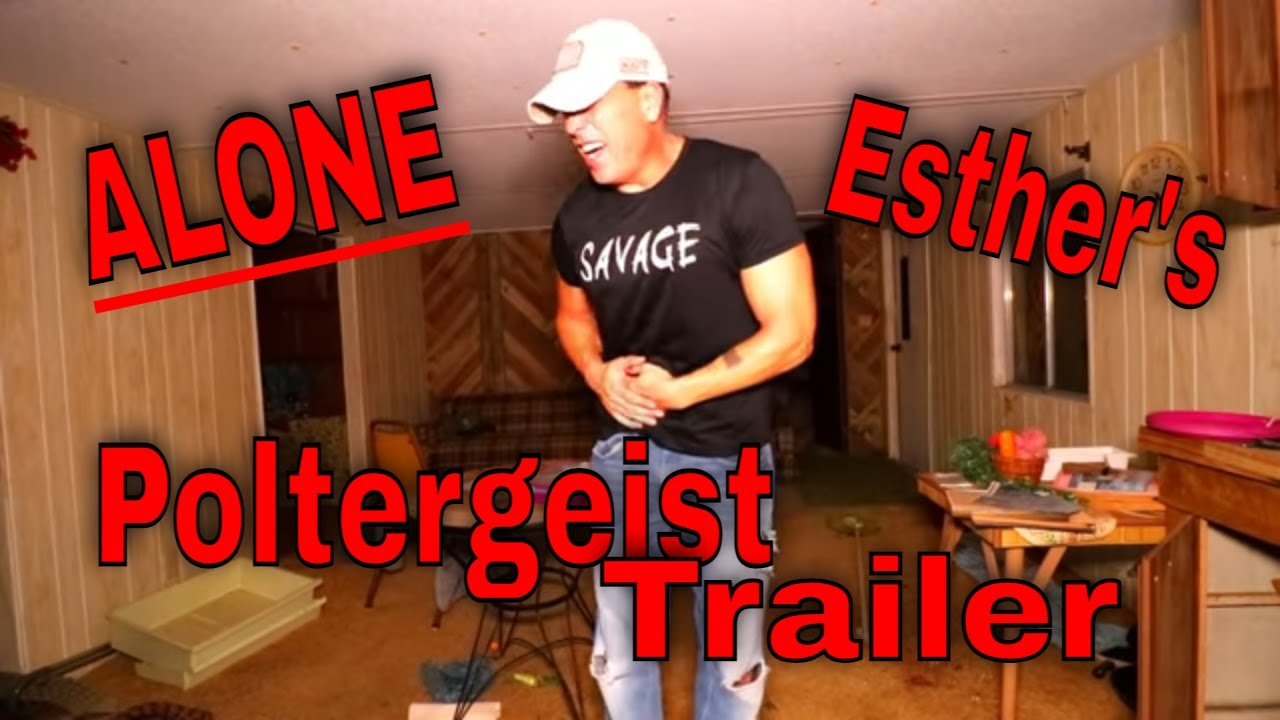 Joe 30 MINUTES ALONE | Esther's POLTERGEIST TRAILER