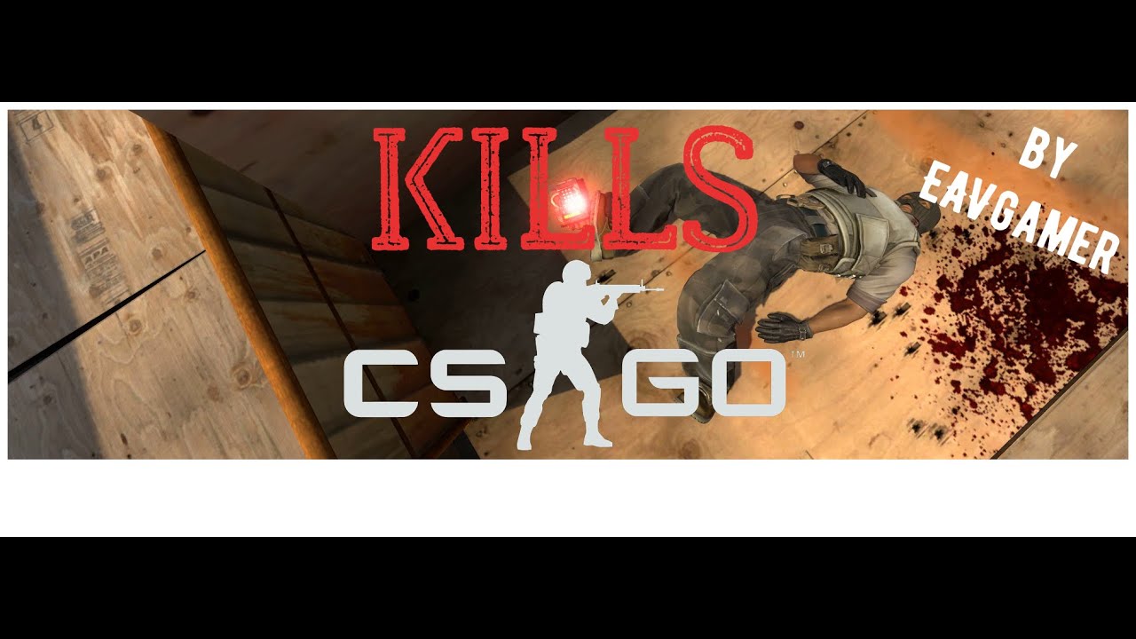 Kills in CS:GO (TMM43 - Ultimate Destruction)