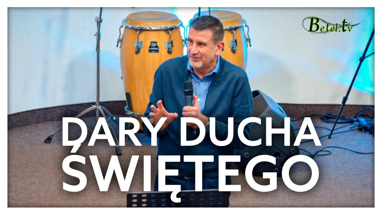 Dary Ducha Świętego - pastor Leszek Mocha