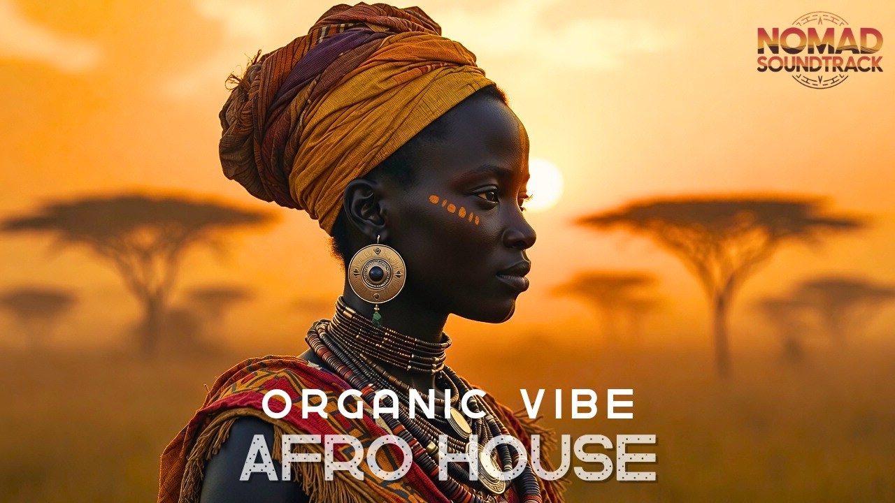 🔥 Organic Vibe | 2026 Afro House Raw Tribal Energy  • Nomad Soundtrack