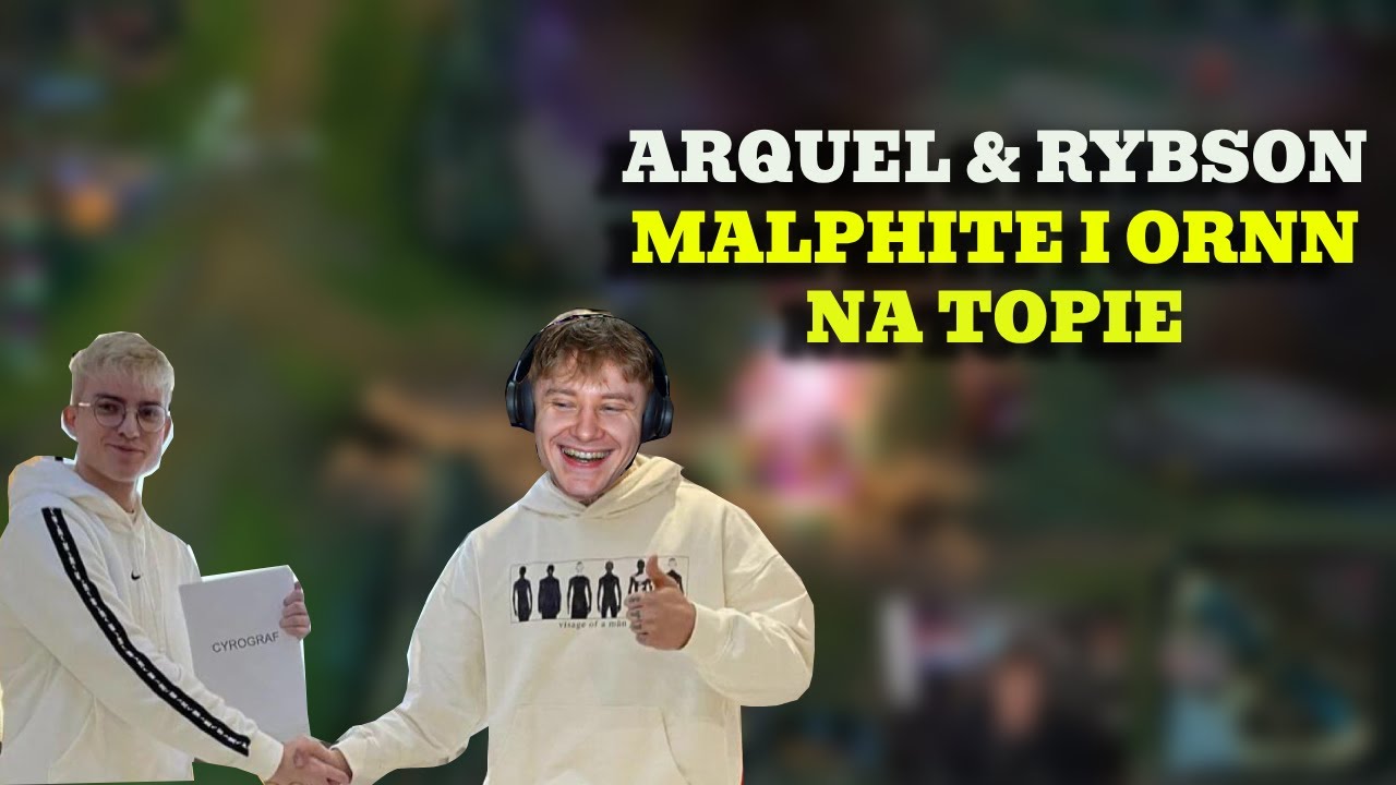 ARQUEL & RYBSON DUO | ORNN I MALPHITE NA TOPIE | SZYBKIE SHOTY