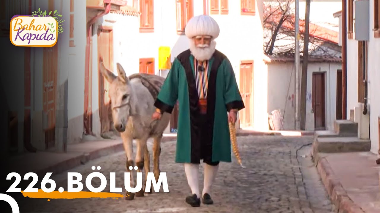 Bahar Kapıda 226. Bölüm | Konya