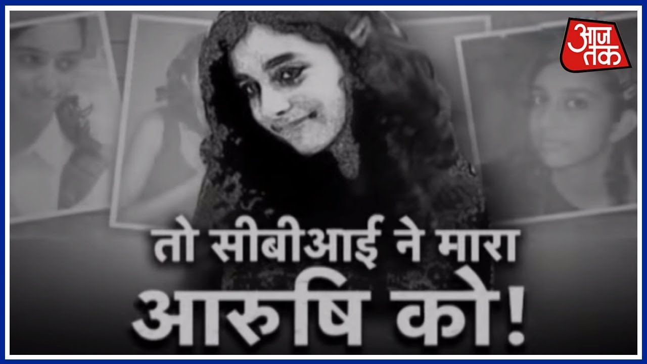Vardaat: CBI's Incompetence Comes to the Fore in Aarushi Talwar Case