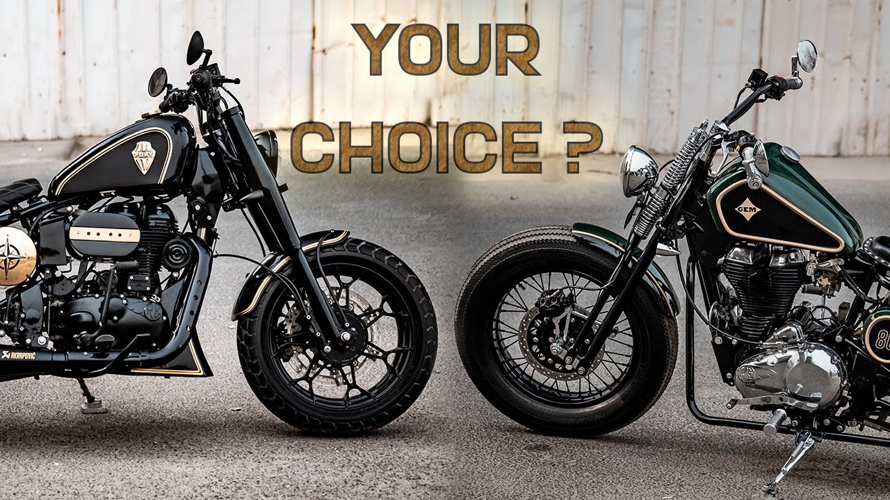 Classic or Modern Modified ROYAL ENFIELD 350cc Bobber, Which one do you like ! FURY | GEM