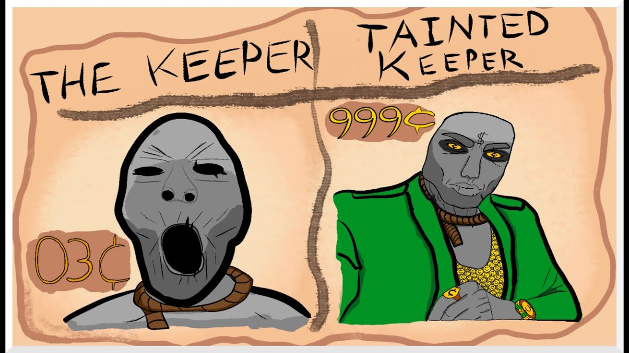 Average Tainted Keeper Run