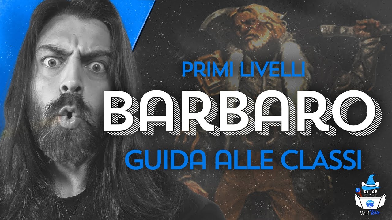 BARBARO, PRIMI LIVELLI | Guida alle Classi (D&D5e)