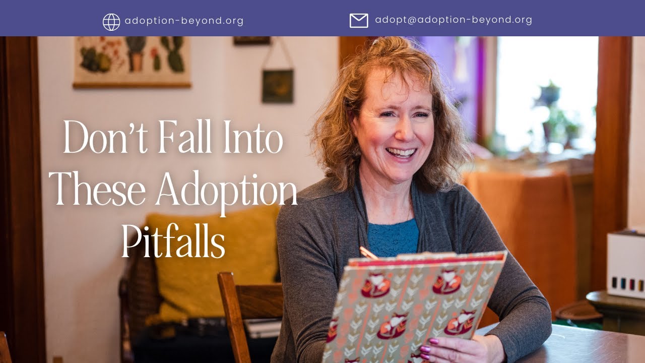Don’t Fall Into These Adoption Pitfalls!
