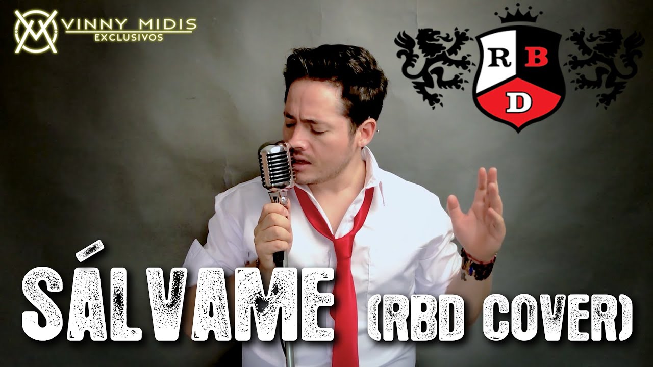 Sálvame (RBD Male Cover) - Vinny Justiniani