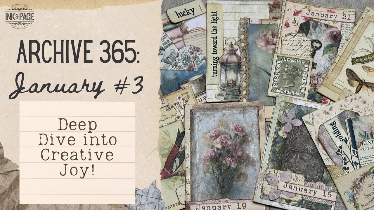 Archive 365 | Deep Dive Craft Along + Bonus Printables | A Daily Creative Adventure for 2026