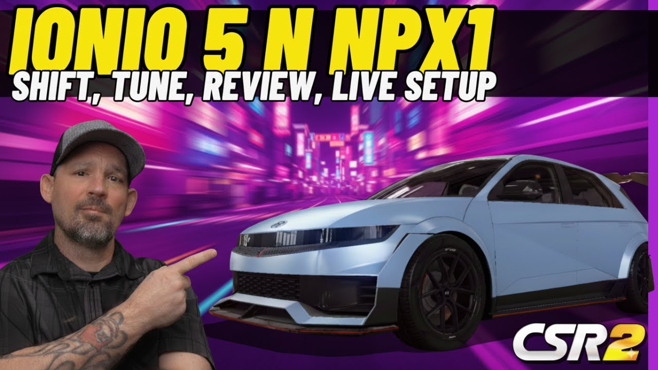 CSR2 IONIQ 5 N NPX1 | Shift | Tune | Review | Live Setup | How To Drive