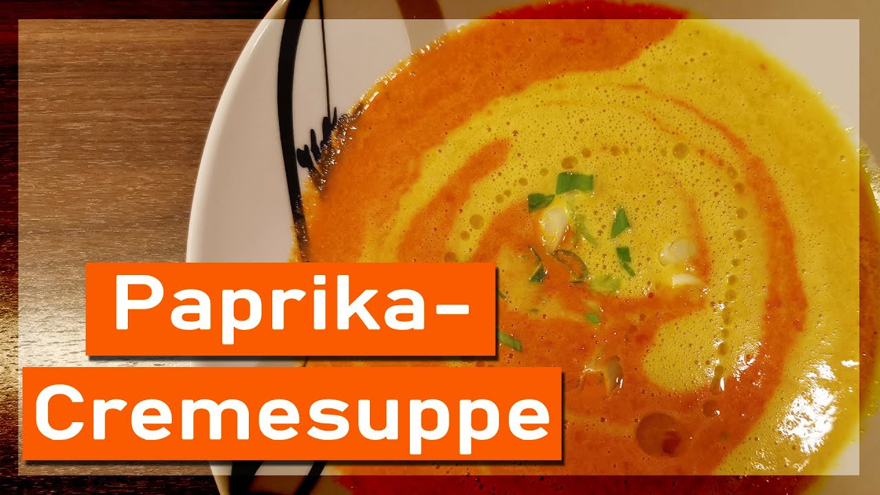 Rot-gelbe Paprika-Cremesuppe ganz leicht zubereitet