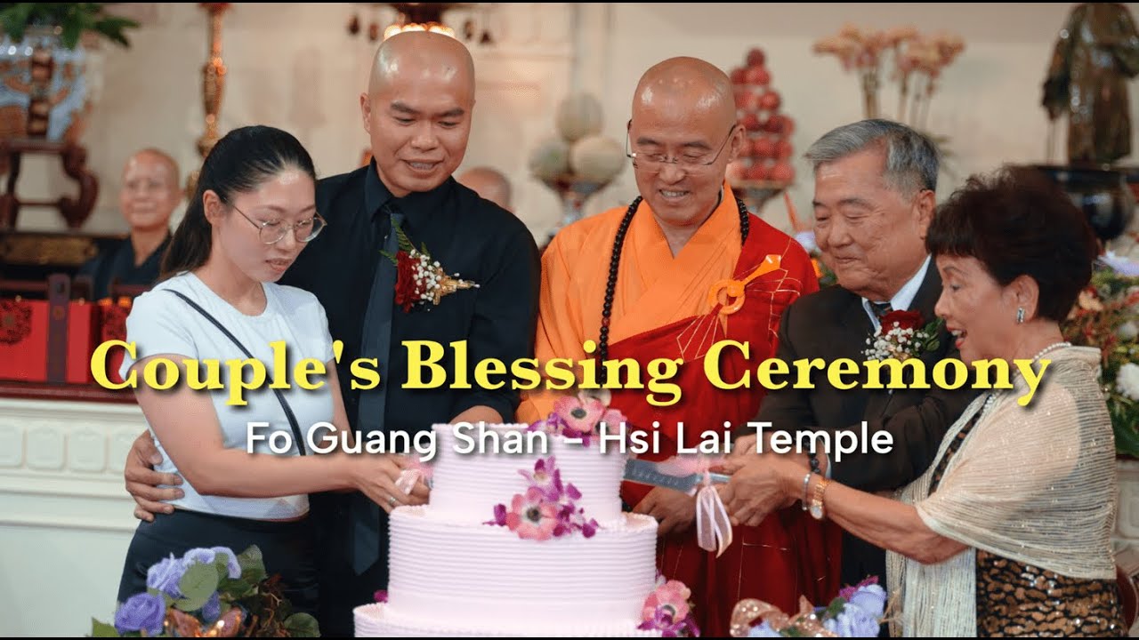 2025 Couple's Blessing Ceremony - Hsi Lai Temple