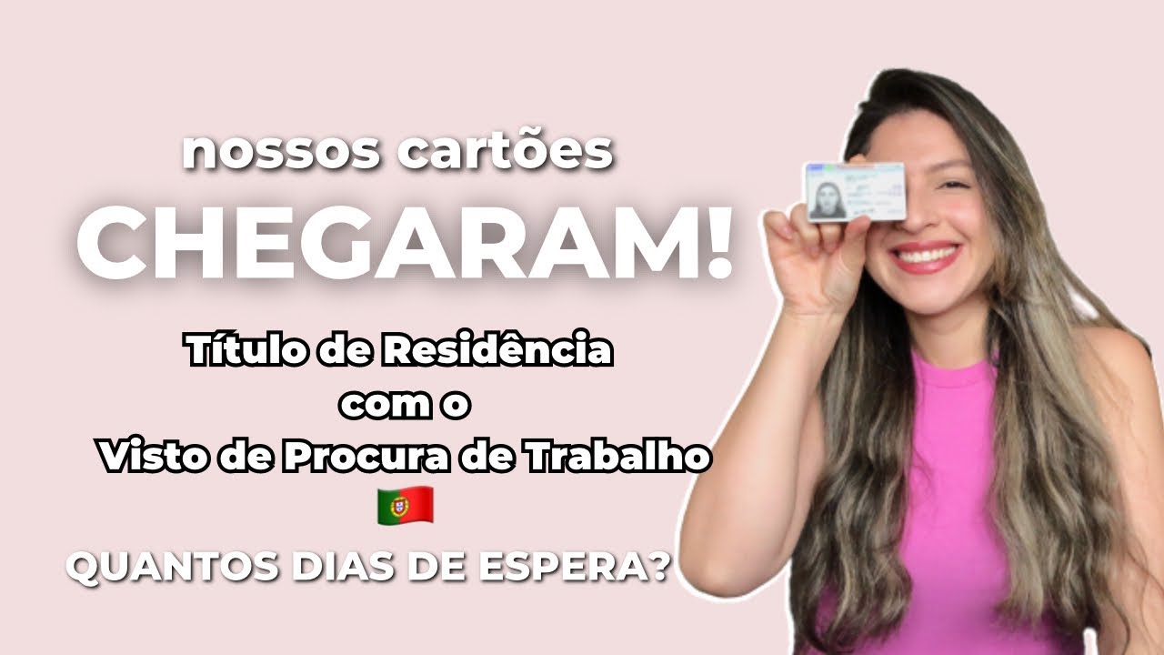 Título de Residência com o Visto de Procura de Trabalho - Portugal 🇵🇹