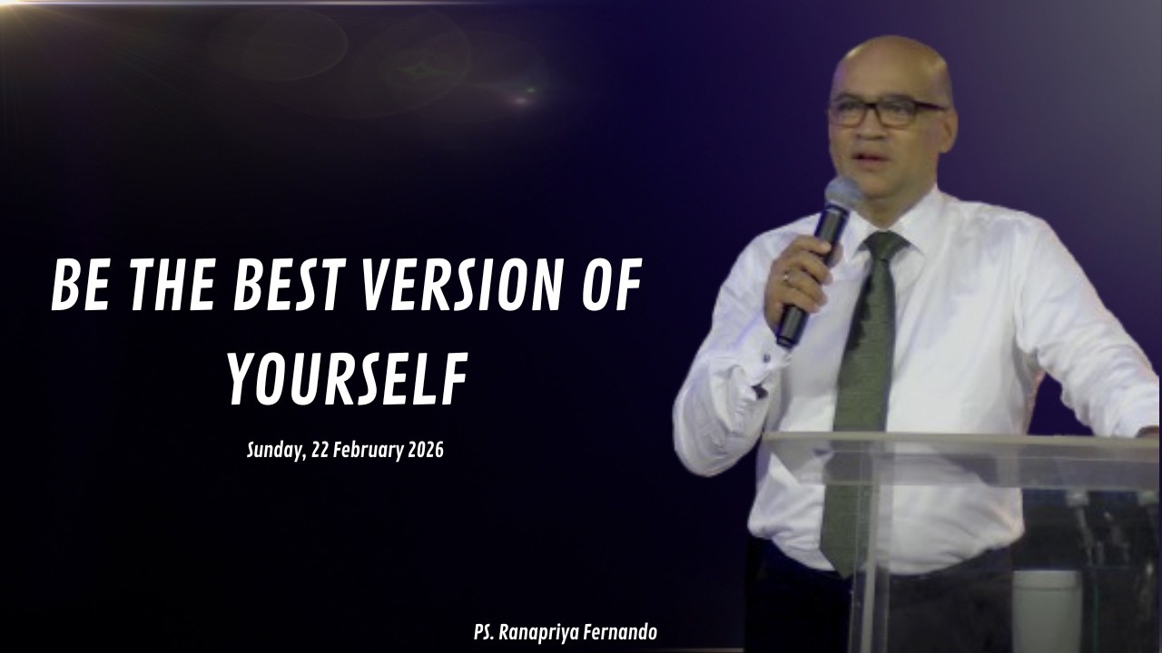 Be the Best Version of Yourself | 22/02/2026
