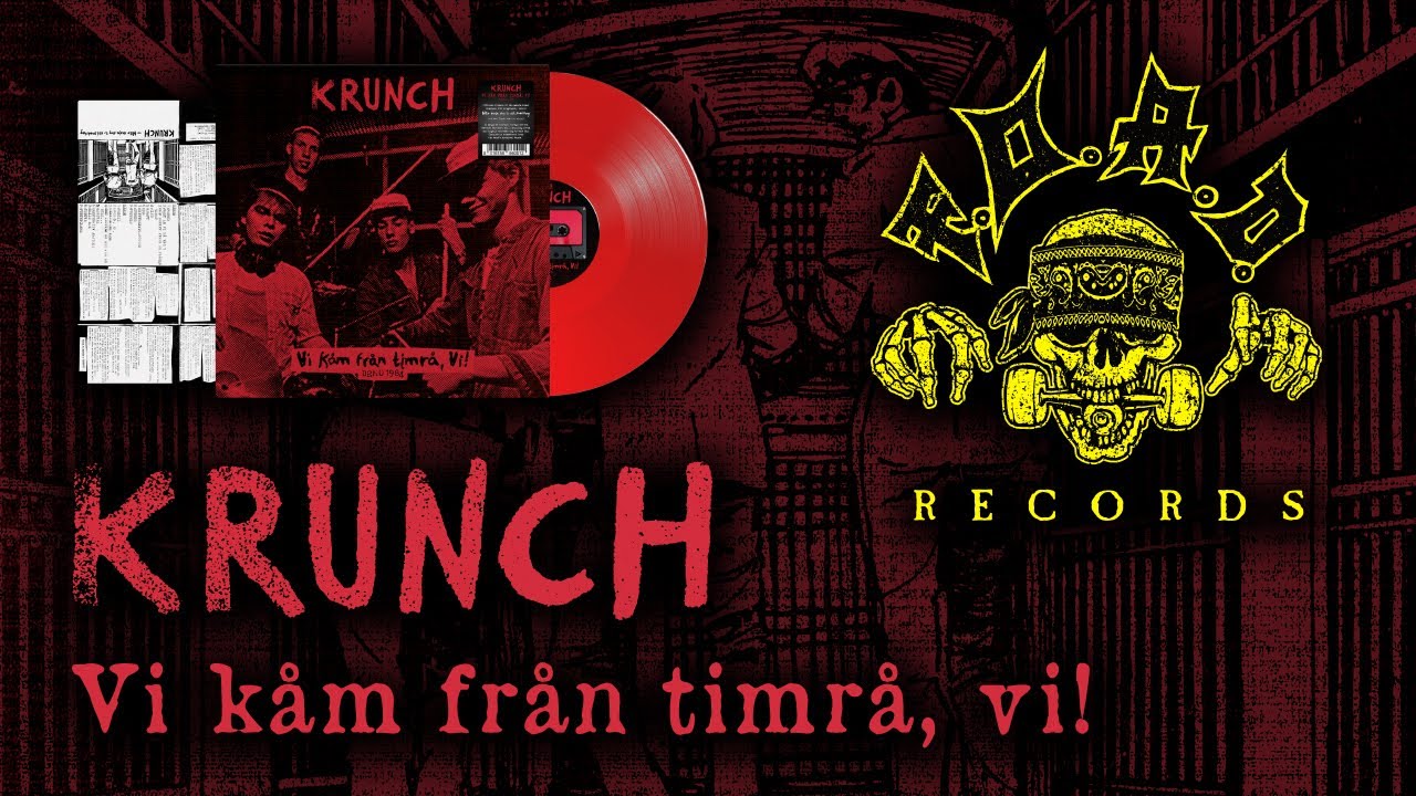 KRUNCH - Vi kåm från timrå, vi! | LP