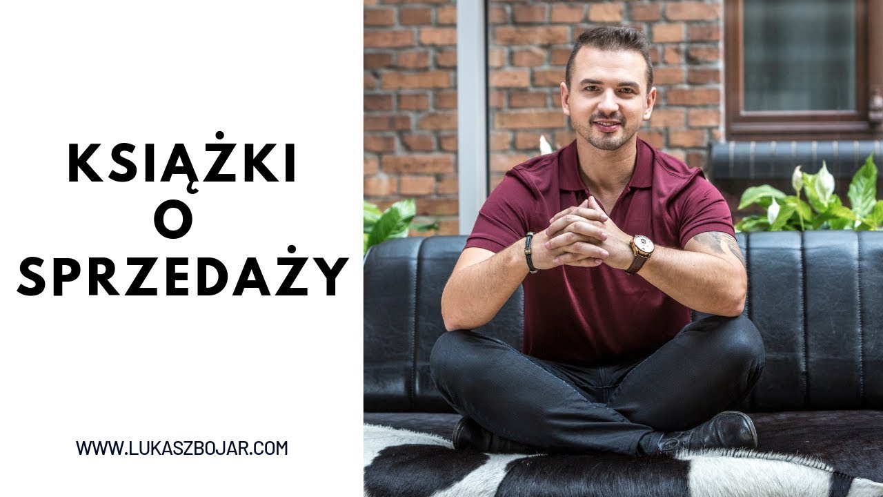 Jakie książki o sprzedaży warto przeczytać | Łukasz Bojar | #sprzedaż