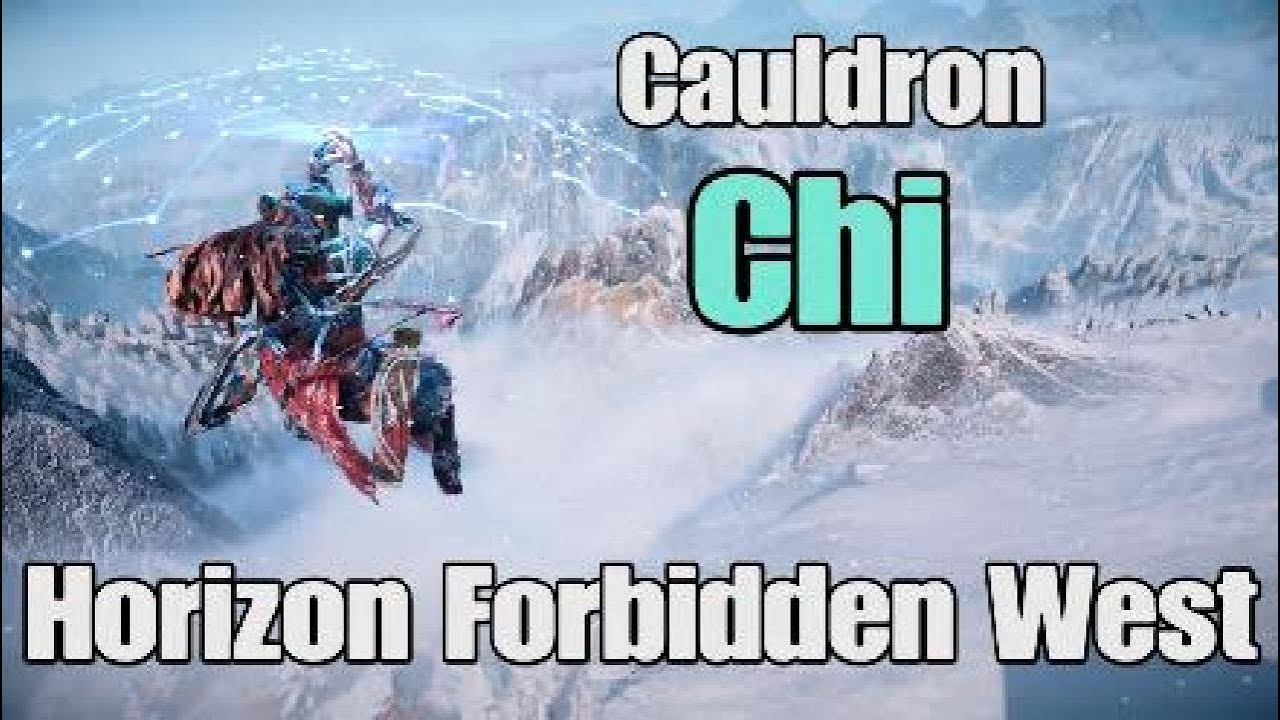 Horizon Forbidden West Cauldron Chi - Walk-through - guide